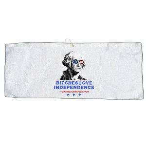 Bitches Love Independence Funny Founding Fathers Large Microfiber Waffle Golf Towel