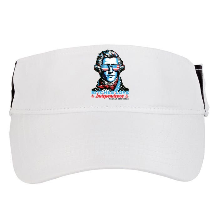 Bitches Love Independence Funny 4th Of July Thomas Jefferson Adult Drive Performance Visor