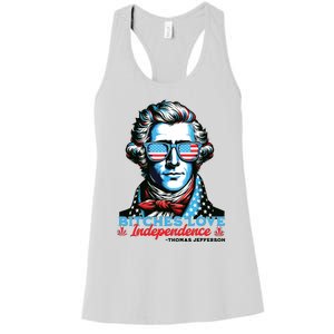 Bitches Love Independence Funny 4th Of July Thomas Jefferson Women's Racerback Tank