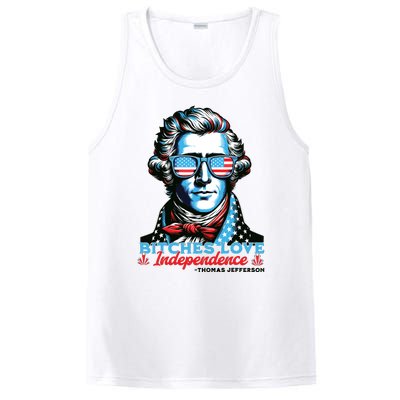 Bitches Love Independence Funny 4th Of July Thomas Jefferson PosiCharge Competitor Tank