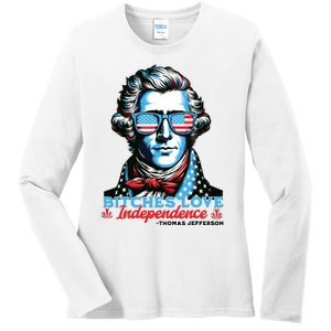 Bitches Love Independence Funny 4th Of July Thomas Jefferson Ladies Long Sleeve Shirt