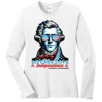 Bitches Love Independence Funny 4th Of July Thomas Jefferson Ladies Long Sleeve Shirt