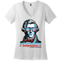 Bitches Love Independence Funny 4th Of July Thomas Jefferson Women's V-Neck T-Shirt