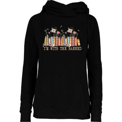 Book Lovers Im With The Banned Books Womens Funnel Neck Pullover Hood