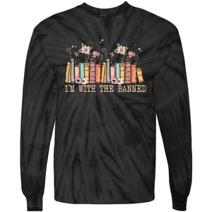 Book Lovers Im With The Banned Books Tie-Dye Long Sleeve Shirt