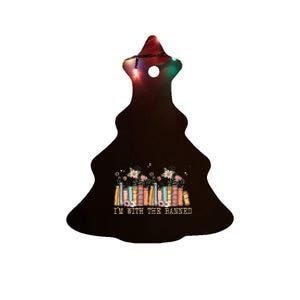 Book Lovers Im With The Banned Books Ceramic Tree Ornament