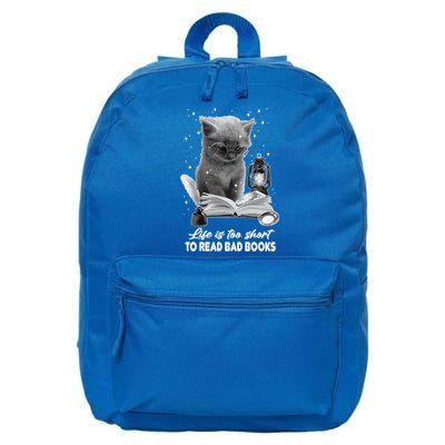 Bookaholic Life Is Too Short To Read Bad Books Bookish Great Gift 16 in Basic Backpack