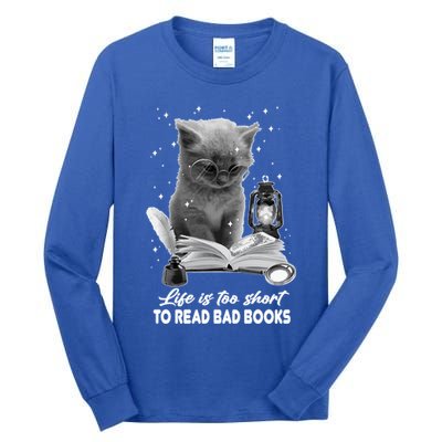 Bookaholic Life Is Too Short To Read Bad Books Bookish Great Gift Tall Long Sleeve T-Shirt