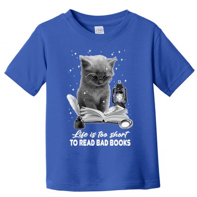 Bookaholic Life Is Too Short To Read Bad Books Bookish Great Gift Toddler T-Shirt
