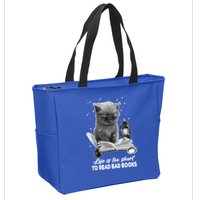 Bookaholic Life Is Too Short To Read Bad Books Bookish Great Gift Zip Tote Bag