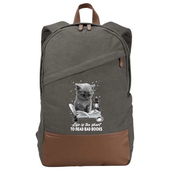Bookaholic Life Is Too Short To Read Bad Books Bookish Great Gift Cotton Canvas Backpack