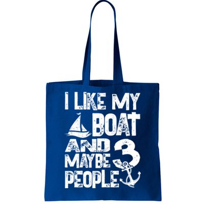 Boats Lover I Like My Boat And Maybe 3 People Boating Gift Tote Bag