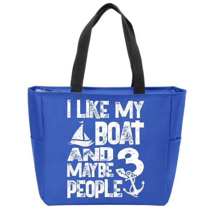 Boats Lover I Like My Boat And Maybe 3 People Boating Gift Zip Tote Bag