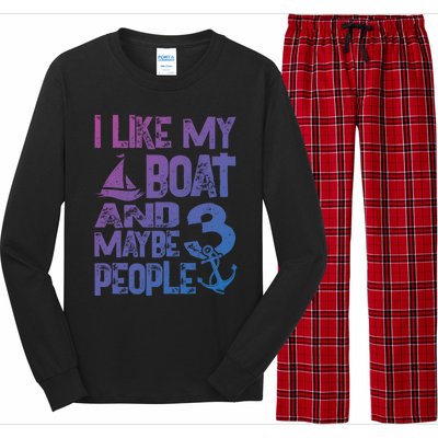 Boats Lover I Like My Boat And Maybe 3 People Boating Gift Long Sleeve Pajama Set