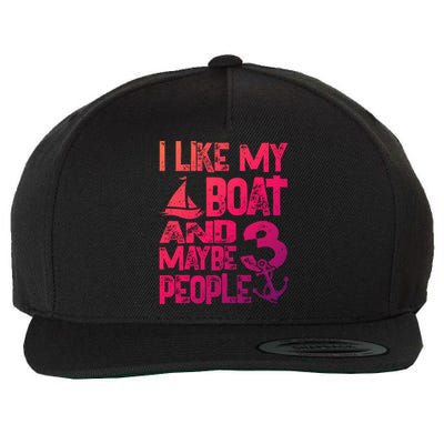 Boats Lover I Like My Boat And Maybe 3 People Boating Gift Wool Snapback Cap