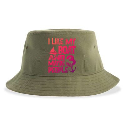 Boats Lover I Like My Boat And Maybe 3 People Boating Gift Sustainable Bucket Hat