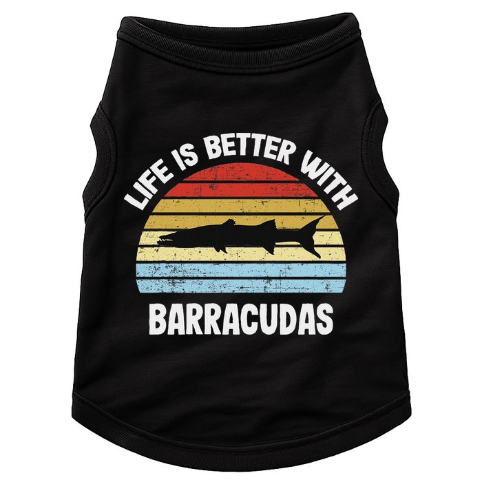 Barracuda Life Is Better With Barracudas Doggie Tank