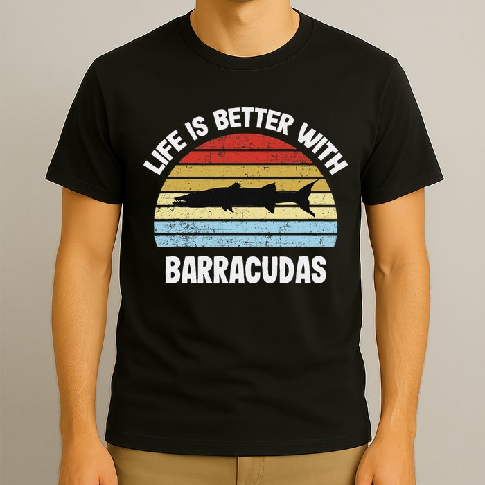 Barracuda Life Is Better With Barracudas T-Shirt