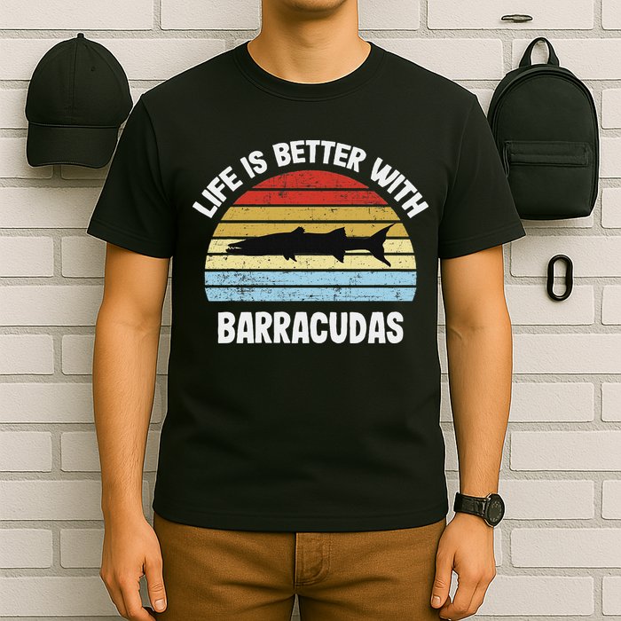 Barracuda Life Is Better With Barracudas T-Shirt