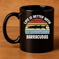 Barracuda Life Is Better With Barracudas 11oz C Handle Ceramic Mug