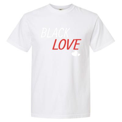 Black Love Is A Beautiful Work Of Art African Couple Gift Garment-Dyed Heavyweight T-Shirt