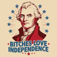 Bitches Love Independence Funny Founding Fathers 4th Of July Drawstring Bag