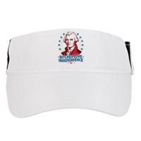 Bitches Love Independence Funny Founding Fathers 4th Of July Adult Drive Performance Visor