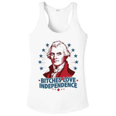 Bitches Love Independence Funny Founding Fathers 4th Of July Ladies PosiCharge Competitor Racerback Tank