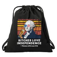 Bitches Love Independence Funny Founding Fathers 4th Of July Drawstring Bag