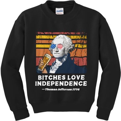 Bitches Love Independence Funny Founding Fathers 4th Of July Kids Sweatshirt