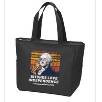 Bitches Love Independence Funny Founding Fathers 4th Of July Zip Tote Bag