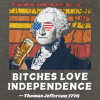 Bitches Love Independence Funny Founding Fathers 4th Of July Cotton Canvas Backpack