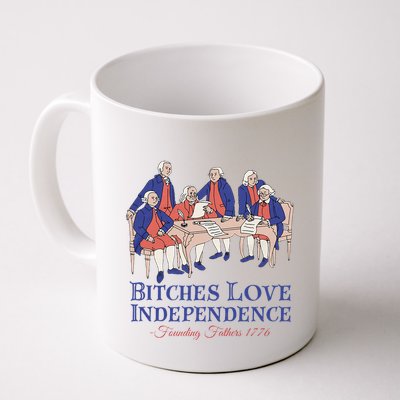 Bitches Love Independence 4th Of July Mug