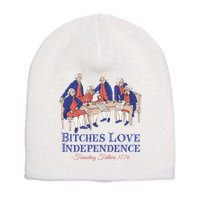 Bitches Love Independence 4th Of July Short Acrylic Beanie