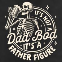 Beer Lover Ing ItS Not A Dad Bod ItS A Father Figure Gift Cool Comfort Performance Bucket Hat