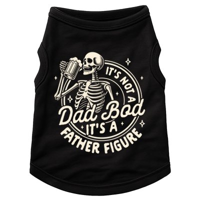 Beer Lover Ing ItS Not A Dad Bod ItS A Father Figure Gift Doggie Tank