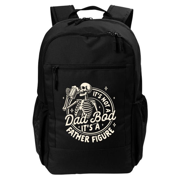 Beer Lover Ing ItS Not A Dad Bod ItS A Father Figure Gift Backpack