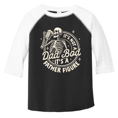 Beer Lover Ing ItS Not A Dad Bod ItS A Father Figure Gift Toddler Fine Jersey T-Shirt
