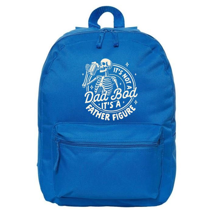 Beer Lover Ing ItS Not A Dad Bod ItS A Father Figure Gift 16 in Basic Backpack