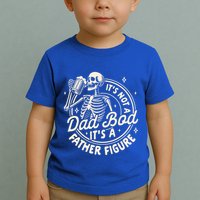 Beer Lover Ing ItS Not A Dad Bod ItS A Father Figure Gift Toddler T-Shirt