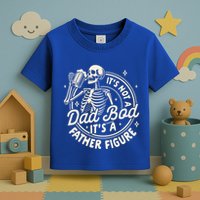 Beer Lover Ing ItS Not A Dad Bod ItS A Father Figure Gift Toddler T-Shirt
