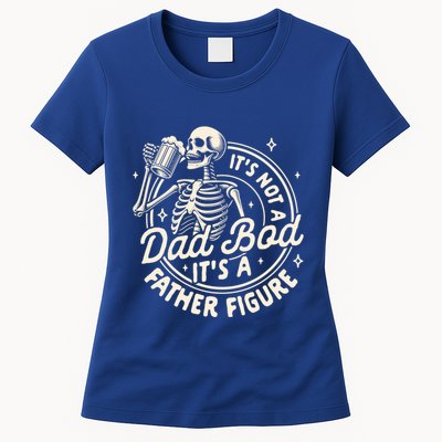 Beer Lover Ing ItS Not A Dad Bod ItS A Father Figure Gift Womens T-Shirt