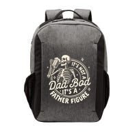 Beer Lover Ing ItS Not A Dad Bod ItS A Father Figure Gift Vector Backpack
