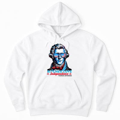 Bitches Love Independence Funny 4th Of July Thomas Jefferson Hoodie