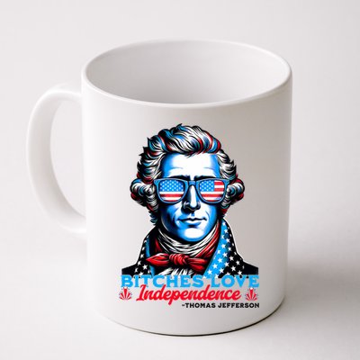 Bitches Love Independence Funny 4th Of July Thomas Jefferson Mug