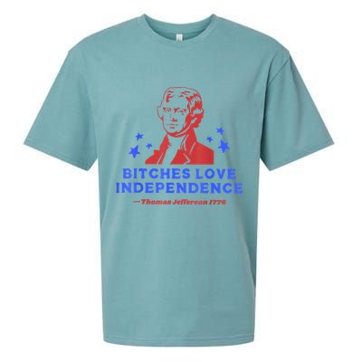 Bitches Love Independence Thomas Jefferson 1776 4th Of July Sueded Cloud Jersey T-Shirt