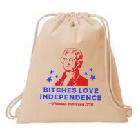 Bitches Love Independence Funny Founding Fathers Drawstring Bag