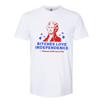 Bitches Love Independence Funny Founding Fathers Softstyle CVC T-Shirt