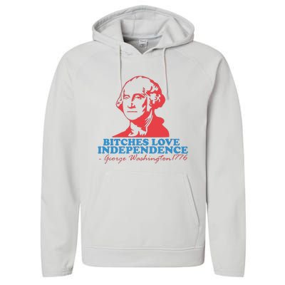 Bitches Love Independence Performance Fleece Hoodie