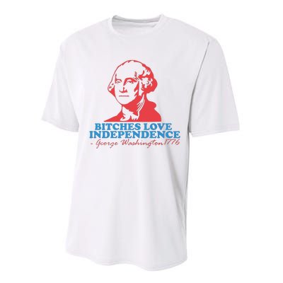 Bitches Love Independence Performance Sprint T-Shirt